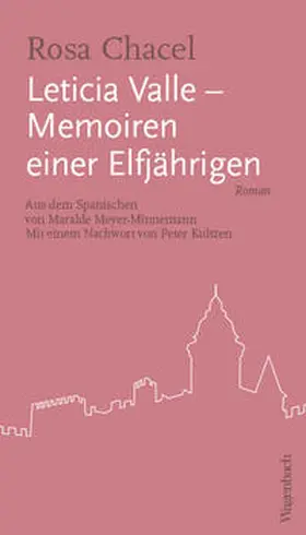 Chacel |  Leticia Valle - Memoiren einer Elfjährigen | Buch |  Sack Fachmedien