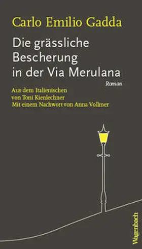 Gadda |  Die grässliche Bescherung in der   Via Merulana | Buch |  Sack Fachmedien
