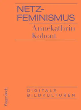 Kohout |  Netzfeminismus | Buch |  Sack Fachmedien