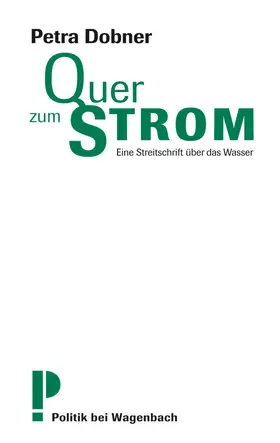 Dobner | Quer zum Strom | E-Book | www2.sack.de