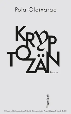 Oloixarac |  Kryptozän | eBook | Sack Fachmedien