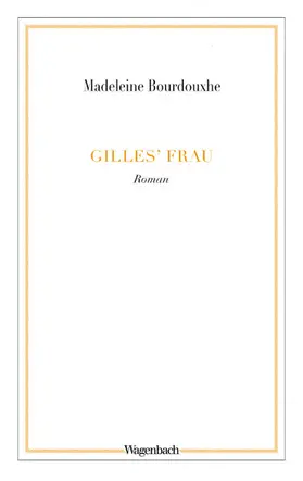 Bourdouxhe |  Gilles' Frau | eBook | Sack Fachmedien