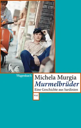 Murgia |  Murmelbrüder | eBook | Sack Fachmedien