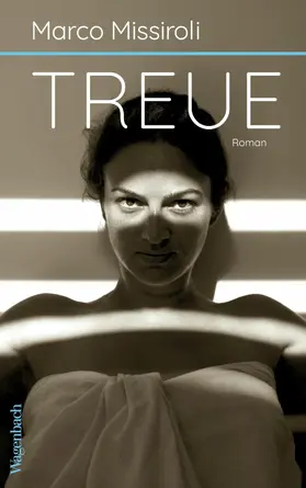 Missiroli |  Treue | eBook | Sack Fachmedien