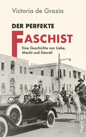 Grazia | Der perfekte Faschist | E-Book | sack.de