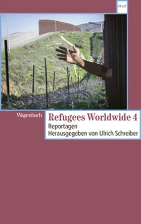 Schreiber |  Refugees Worldwide 4 | eBook | Sack Fachmedien