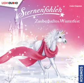 Chapman / Riese |  Sternenfohlen (Folge 23): Zauberhaftes Winterfest | Sonstiges |  Sack Fachmedien