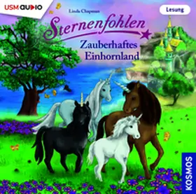 Chapman / Setsman |  Sternenfohlen: Neue Freunde im Einhornland | Sonstiges |  Sack Fachmedien
