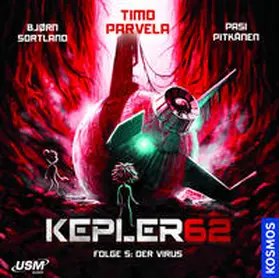 United Soft Media Verlag GmbH / Parvela / Sortland |  Kepler62 Folge 5: Das Virus | Sonstiges |  Sack Fachmedien