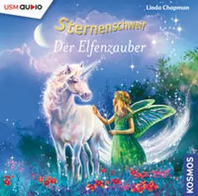 Chapman / United Soft Media Verlag GmbH / Leistenschneider |  Sternenschweif (Folge 56): Der Elfenzauber | Sonstiges |  Sack Fachmedien