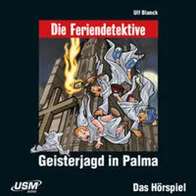 Blanck / United Soft Media Verlag GmbH (USM) |  Die Feriendetektive: Geisterjagd in Palma (Audio-CD) | Sonstiges |  Sack Fachmedien