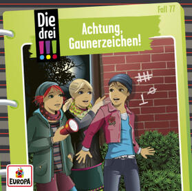 Vogel |  Die drei !!! 77: Achtung, Gaunerzeichen! | Sonstiges |  Sack Fachmedien