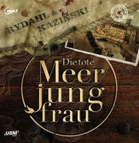 United Soft Media Verlag GmbH / Rydahl / Kazinski |  Die tote Meerjungfrau | Sonstiges |  Sack Fachmedien