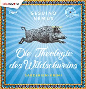 Némus / United Soft Media Verlag GmbH |  Die Theologie des Wildschweins | Sonstiges |  Sack Fachmedien