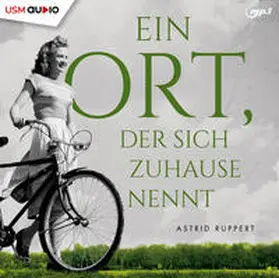 Ruppert / United Soft Media Verlag GmbH |  Ein Ort der sich Zuhause nennt | Sonstiges |  Sack Fachmedien
