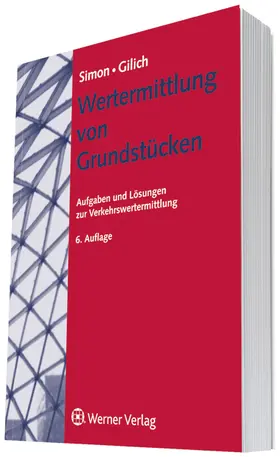 Simon / Gilich / Reinhold |  Wertermittlung von Grundstücken | Buch |  Sack Fachmedien