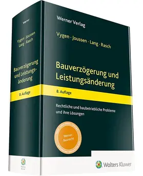 Joussen / Lang / Rasch |  Bauverzögerung und Leistungsänderung | Buch |  Sack Fachmedien