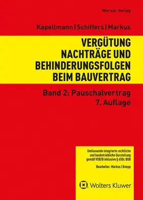 Kapellmann / Schiffers / Markus |  Vergütung, Nachträge und Behinderungsfolgen beim Bauvertrag | Buch |  Sack Fachmedien