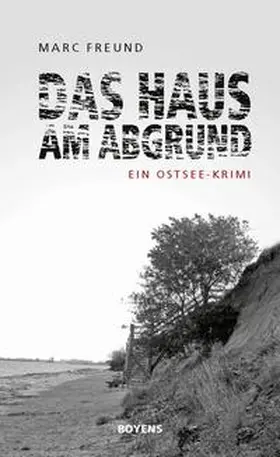 Freund |  Das Haus am Abgrund | Buch |  Sack Fachmedien