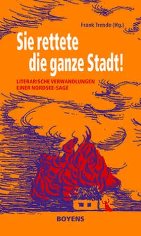 Trende |  Sie rettete die ganze Stadt! | Buch |  Sack Fachmedien