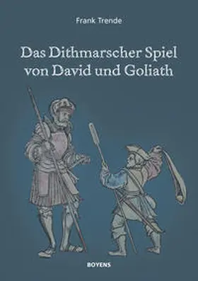 Trende |  Das Dithmarscher Spiel von David und Goliath | Buch |  Sack Fachmedien