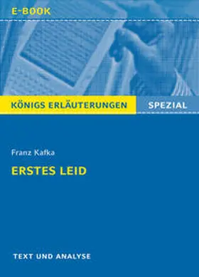 Kafka |  Erstes Leid von Franz Kafka. Königs Erläuterungen Spezial. | eBook | Sack Fachmedien