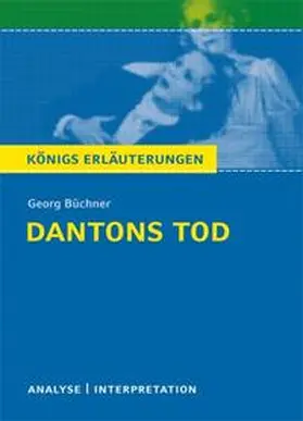 Büchner | Dantons Tod.Textanalyse und Interpretation | Buch | 978-3-8044-1904-9 | www2.sack.de
