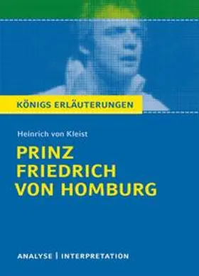 Kleist |  Prinz Friedrich von Homburg von Heinrich von Kleist. | Buch |  Sack Fachmedien