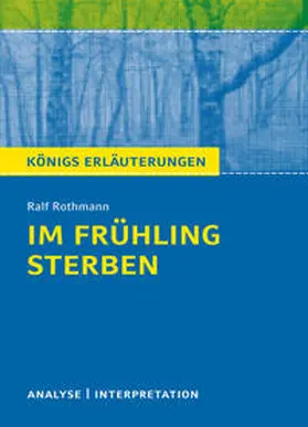 Rothmann / Munaretto |  Im Frühling sterben von Ralf Rothmann | Buch |  Sack Fachmedien
