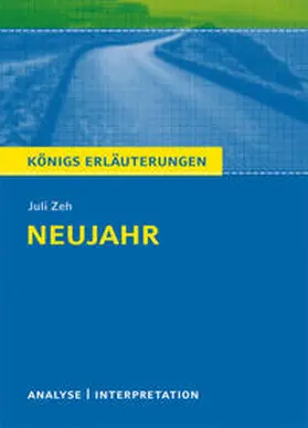 Zeh / Möbius |  Neujahr von Juli  Zeh | Buch |  Sack Fachmedien