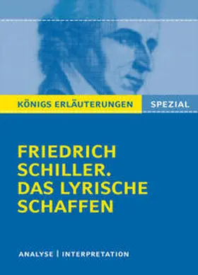 Schiller / Bernhardt |  Schiller. Das lyrische Schaffen. | Buch |  Sack Fachmedien