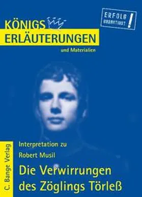 Musil |  Die Verwirrungen des Zöglings Törleß von Robert Musil. Textanalyse und Interpretation. | eBook | Sack Fachmedien