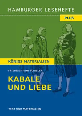 Schiller |  Kabale und Liebe von Friedrich Schiller: Ein bürgerliches Trauerspiel. (Textausgabe) | eBook | Sack Fachmedien