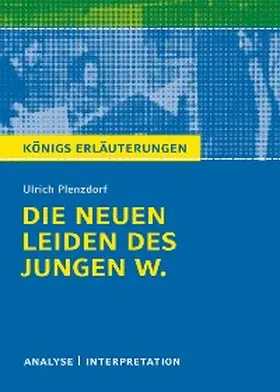 Plenzdorf |  Die neuen Leiden des jungen W. Königs Erläuterungen. | eBook | Sack Fachmedien