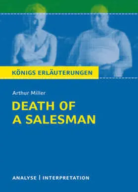 Miller / Leidig |  Death of a Salesman von Arthur Miller. Königs Erläuterungen. | eBook | Sack Fachmedien