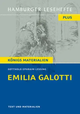 Lessing |  Emilia Galotti von Gotthold Ephraim Lessing: Ein Trauerspiel in fünf Aufzügen. (Textausgabe) | eBook | Sack Fachmedien