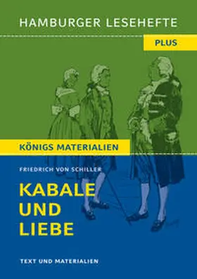 Schiller |  Kabale und Liebe von Friedrich Schiller: Ein bürgerliches Trauerspiel. (Textausgabe) | eBook | Sack Fachmedien