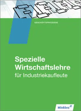 Flader / Rückwart / Schuh |  Industriekaufleute | Buch |  Sack Fachmedien
