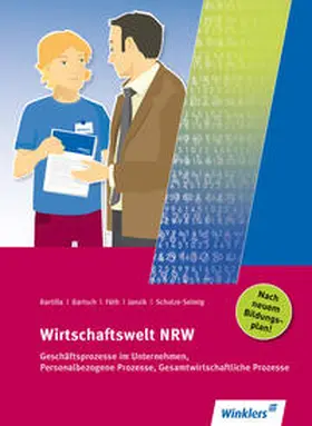 Bartilla / Bartsch / Füth |  Wirtschaftswelt NRW | Buch |  Sack Fachmedien