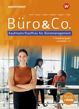 Stephan / Jecht / Limpke |  Büro & Co. nach Lernfeldern. . 1. Ausbildungsjahr - Lernfelder 1-4: Schulbuch | Buch |  Sack Fachmedien