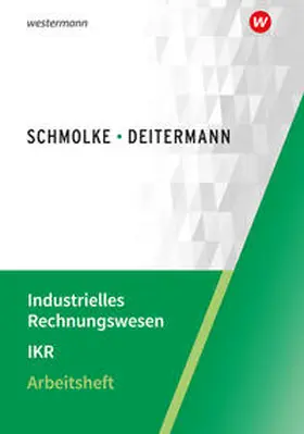 Flader / Deitermann / Rückwart |  Industrielles Rechnungswesen - IKR | Buch |  Sack Fachmedien