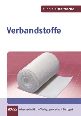 Brandt / Kerkmann |  Verbandstoffe für die Kitteltasche | Buch |  Sack Fachmedien