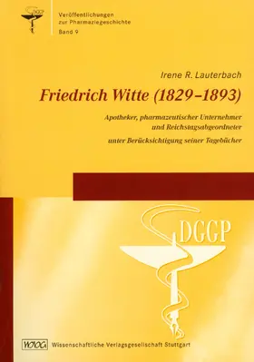 Lauterbach / Friedrich / Müller-Jahncke |  Friedrich Witte (1829-1893) | Buch |  Sack Fachmedien