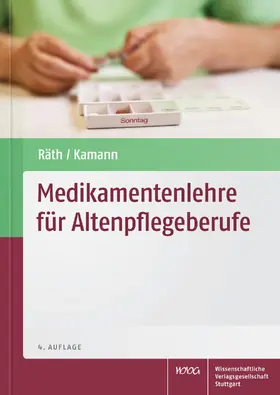 Räth |  Medikamentenlehre für Altenpflegeberufe | eBook | Sack Fachmedien