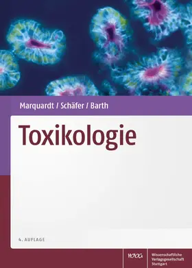 Marquardt / Schäfer / Barth | Toxikologie | Buch | 978-3-8047-3657-3 | sack.de