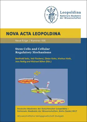 Seitz / Flockerzi / Kohn |  Stem Cells and Cellular Regulatory Mechanisms | Buch |  Sack Fachmedien