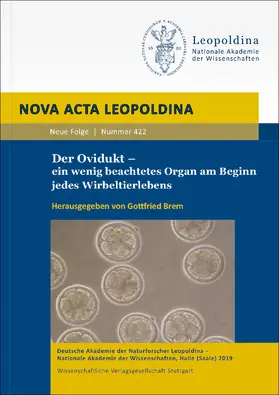 Brem |  Der Ovidukt – ein wenig beachtetes Organ am Beginn jedes Wirbeltierlebens | Buch |  Sack Fachmedien