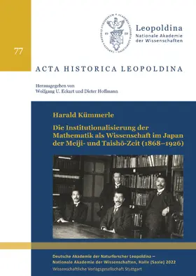 Kümmerle / Eckart / Hoffmann |  Die Institutionalisierung der Mathematik als Wissenschaft im Japan der Meiji- und Taisho-Zeit (1868–1926) | Buch |  Sack Fachmedien