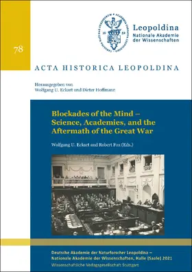 Eckart / Fox |  Blockades of the Mind – Science, Academies, and the Aftermath of the Great War | Buch |  Sack Fachmedien