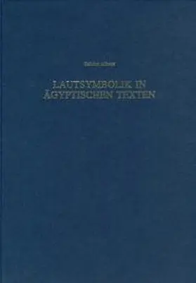Albers |  Lautsymbolik in Ägyptischen Texten | Buch |  Sack Fachmedien